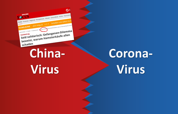 Böses Framing beim Coronavirus - die Zweite